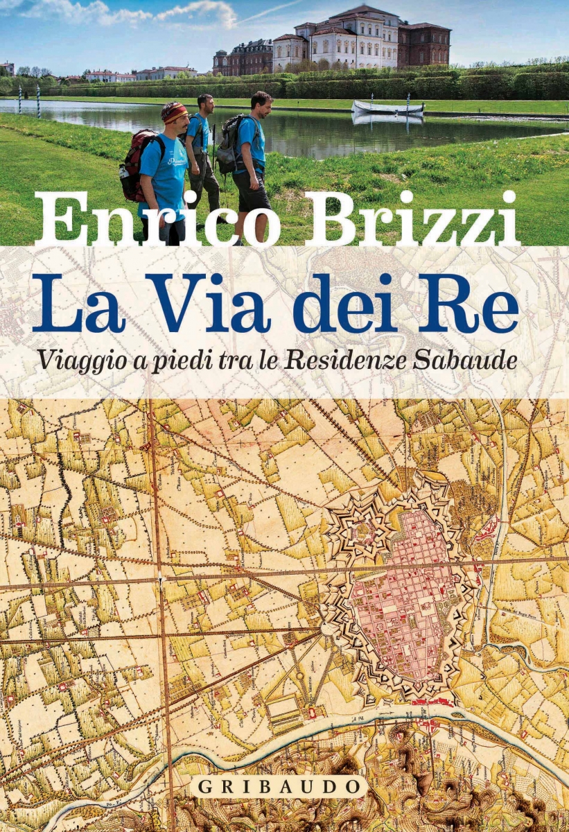 La Via dei Re. Viaggio a piedi tra le Residenze Sabaude, Eventi