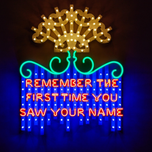 Marinella Senatore 1977 Remember The First Time You Saw Your Name, 2022 LED bulbs and Flex led on a wooden structure