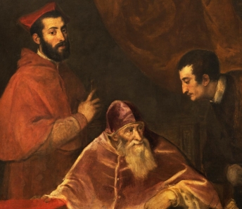 Tiziano Vecellio, Papa Paolo III con i nipoti Alessandro e Ottavio Farnese. Napoli, Museo e Real Bosco di Capodimonte